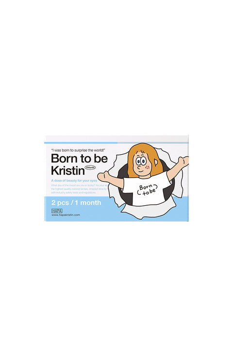 Born to be Kristin - gray