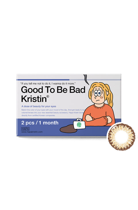Good To Be Bad Kristin - hazel